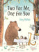Two for Me, One for You by Jorg Muhle