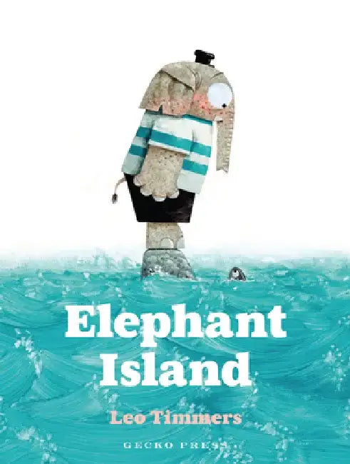 Elephant's Island by Leo Timmers