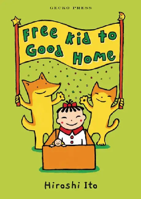 Free Kid to Good Home by Hiroshi Ito