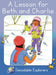 A Lesson for Beth and Charlie: Skills Set 6 by Pam Holden