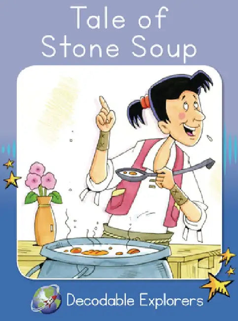 Tale of Stone Soup: Skills Set 7 by Pam Holden
