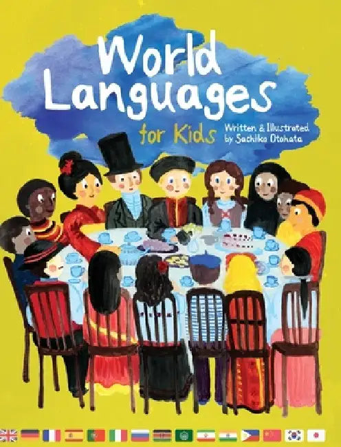 World Languages for Kids: Phrases in 15 Different Languages by Sachiko Otohata