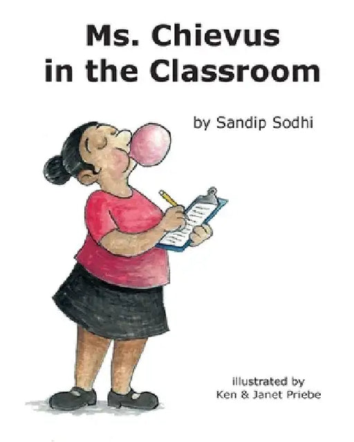 Ms. Chievus in the Classroom by Sandip Sodhi