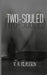Two-Souled by V. a. Klassen