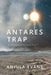 Antares Trap by Anjula Evans