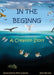 In the Beginning: A Creation Story by Michael J. Charron
