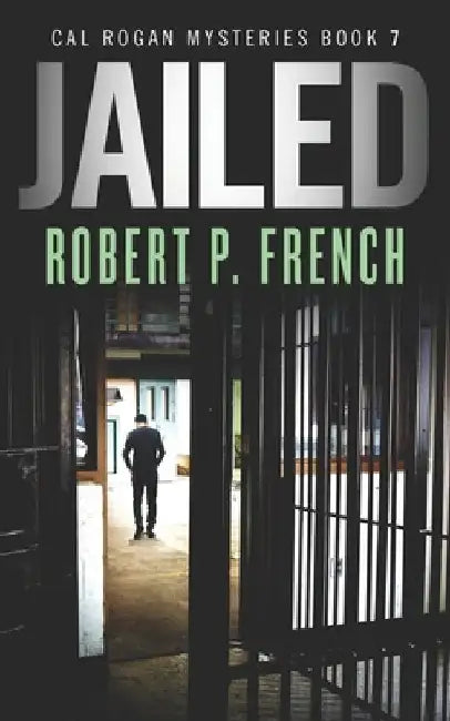 Jailed by Robert P. French