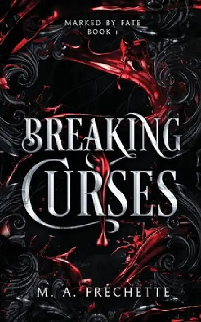 Breaking Curses by Fréchette, M. a.