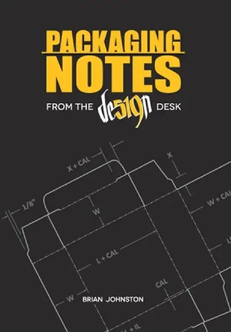 Packaging Notes from the DE519N Desk by Brian Johnston