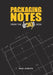 Packaging Notes from the DE519N Desk by Brian Johnston