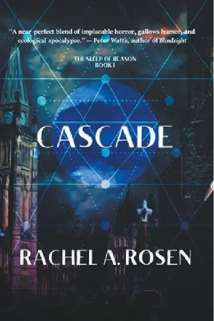 Cascade by Rachel A. Rosen