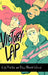 Victory Lap by K. a. Mielke