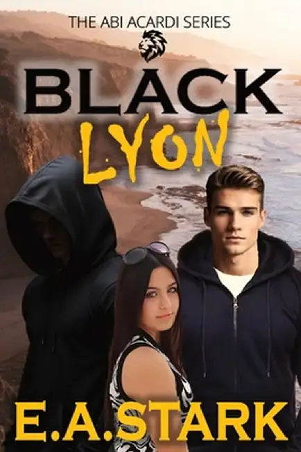 Black Lyon: The ABI Acardi Series by E. a. Stark