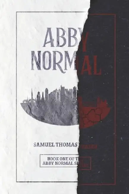 Abby Normal by Samuel Thomas Fraser