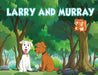 Larry and Murray by Lukas Albert