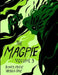 The Magpie: Volume 3 by Bones McKay