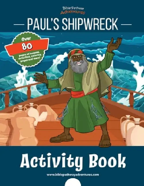 Paul's Shipwreck Activity Book by Bible Pathway Adventures