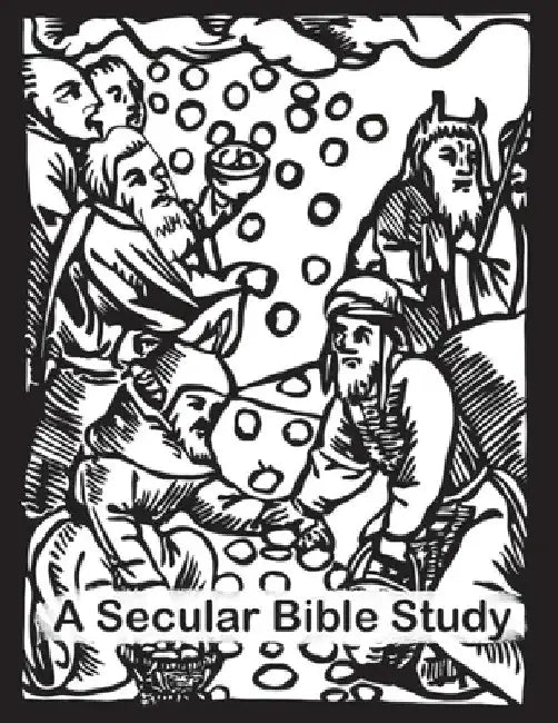 A Secular Bible Study by Christy Knockleby