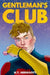 Gentleman's Club by N. T. Herrgott