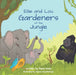 Ellie and Lou: Gardeners of the Jungle by Kiana Sosa