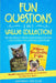 Fun Questions 2 in 1 Value Collection: The #1 Engaging Quiz Game Collection for Kids, Teens and Adults by Johnny Nelson