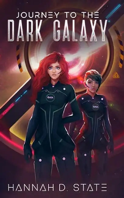Journey to the Dark Galaxy by Hannah D. State