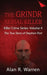 Grindr Serial Killier; The True Story of Serial Killer Stephen Port by Alan R. Warren