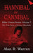 Hannibal the Cannibal; The True Story of Robert Maudsley by Alan R. Warren