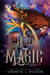 Queen Magic by Sarah K. L. Wilson