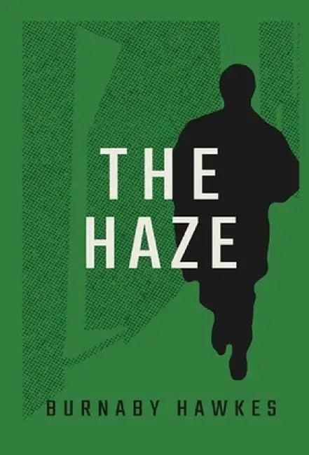 The Haze by Burnaby Hawkes