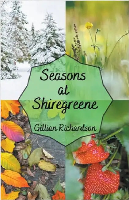 Seasons at Shiregreene by Richardson, Gillian