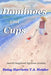 Dominoes and Cups: novel inspired by true events by Daisy Harriette T. a. Heisler