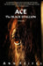 Ace, The Black Stallion by Ann Feifel