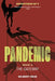 Pandemic Book 2: The Gateway by Gilbert Reid