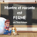 Montre et Raconte est Fermé by Brigitte Danis, Tanja K. Kobasic