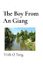 The Boy From An Giang by Vinh Q. Tang