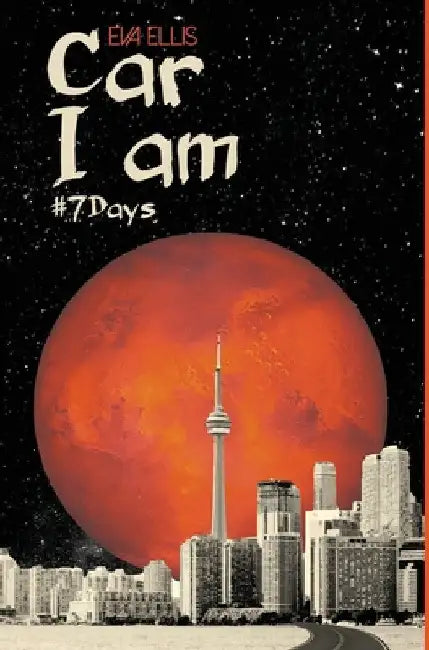 Car I Am #7days by Eva Ellis