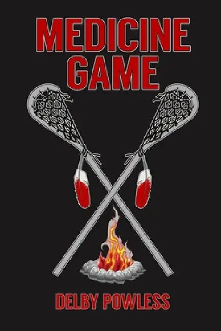 Medicine Game by Delby Powless