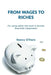 From Wages to Riches: For young adults who want to become financially independent by Nancy O'Hare