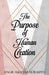 The Purpose of Human Creation by Akhtar Surahyo