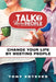 Talk2MorePeople: Change Your Life by Meeting People by Tony Esteves