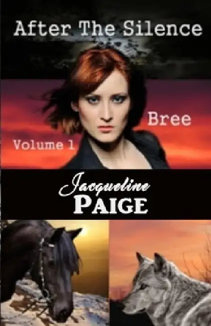 After the Silence - Bree by Jacqueline Paige