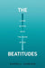 The Beatitudes by Darrell W. Johnson