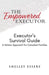 The Empowered Executor - Executor's Survival Guide by Shelley Essery