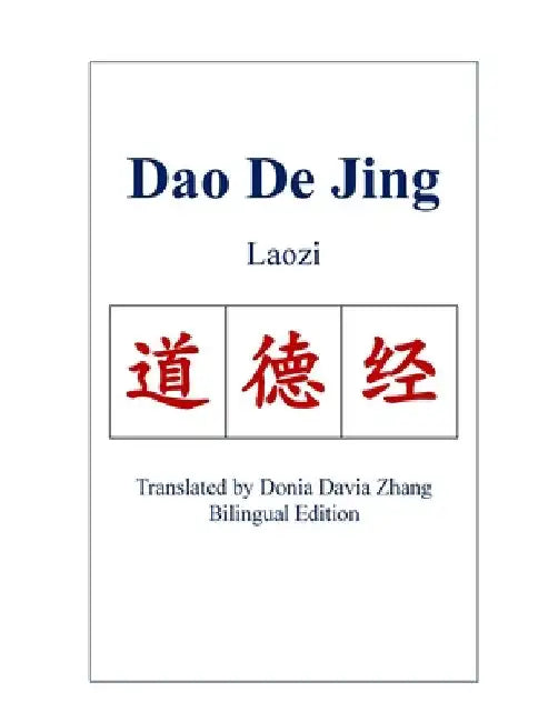 Dao De Jing by Zhang, Donia
