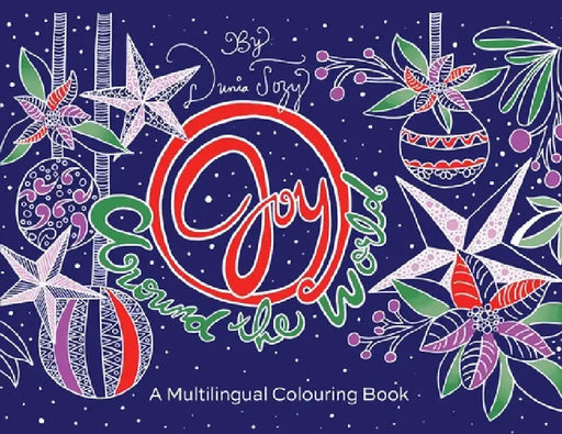 Joy Around the World: A Multilingual Colouring Book by Dunia Tozy