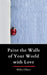 Paint the Walls of Your World with Love by Miles Olson