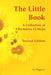 The Little Book: A Collection of Alternative 12 Steps by Roger C