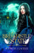 Birdwhistle Estate by Jennifer J. Lacelle