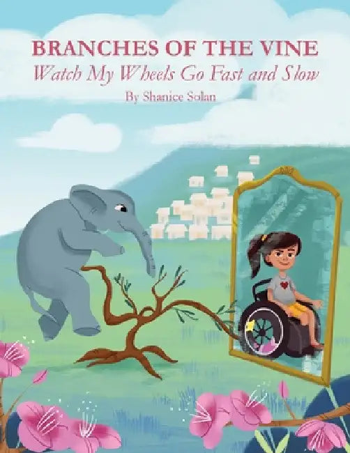 Branches Of The Vine- Watch My Wheels Go Fast and Slow by Shanice Solan